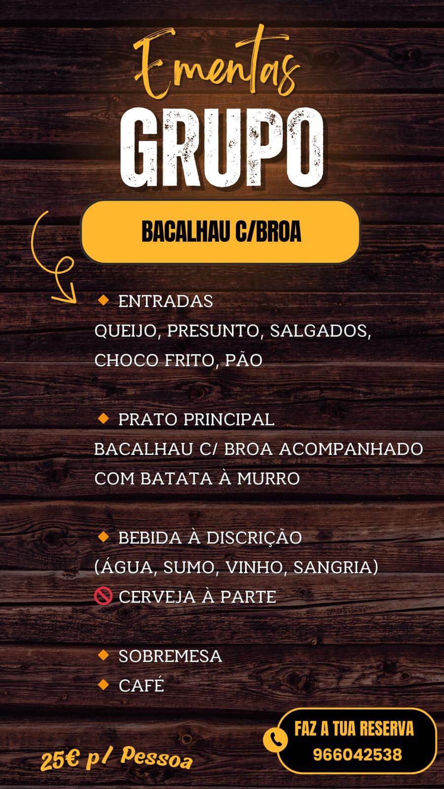 Ementa de Grupo Bacalhau com Broa