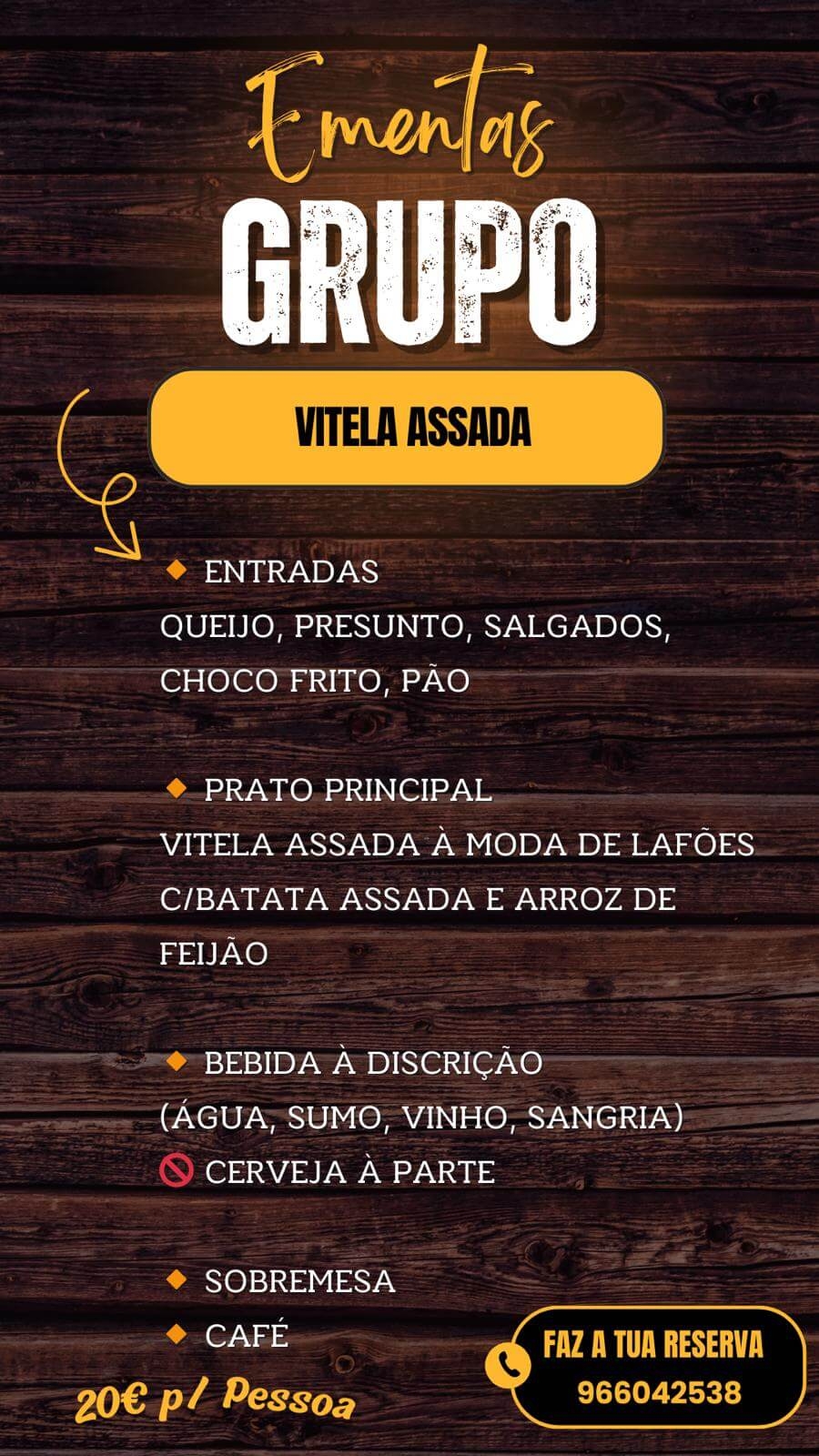 Ementa de Grupo Vitela Assada